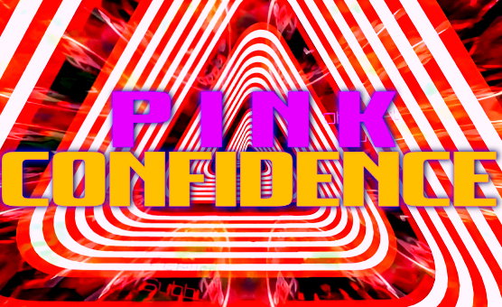 Pink Confidence