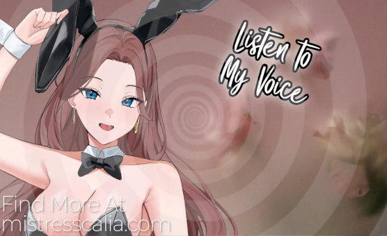 Listen To My Voice - Submission Brainwashing Loop
