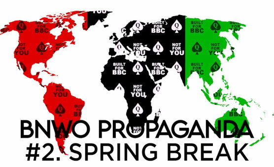 BNWO Propaganda No 2 - Spring Break - BNWO HMV