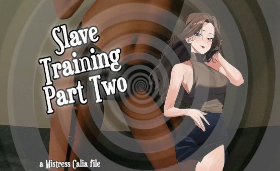 Slave Training Part Two