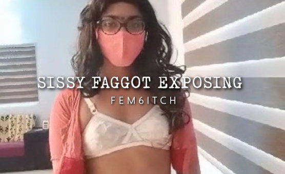 Sissy Faggot Exposing