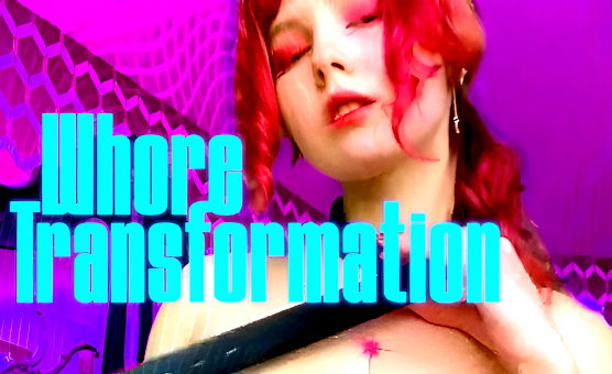 Whore Transformation - Vertical