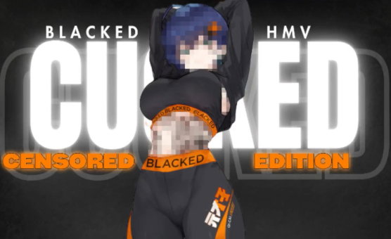 Cucked 2 Censored HMV