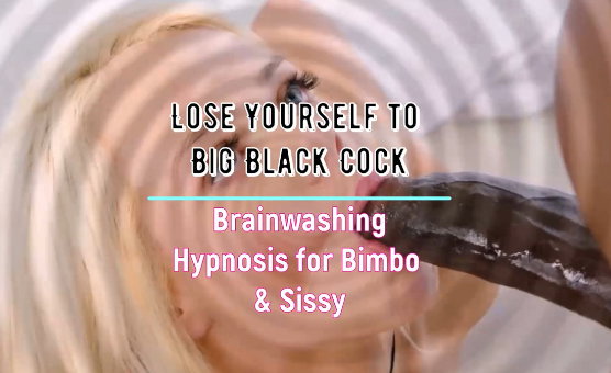Lose Yourself To Big Black Cock