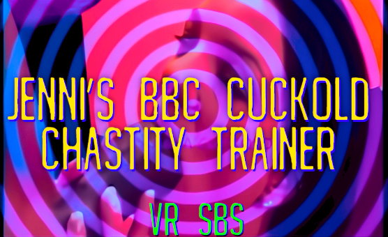 Jennis BBC Cuckold Chastity Trainer VR SBS