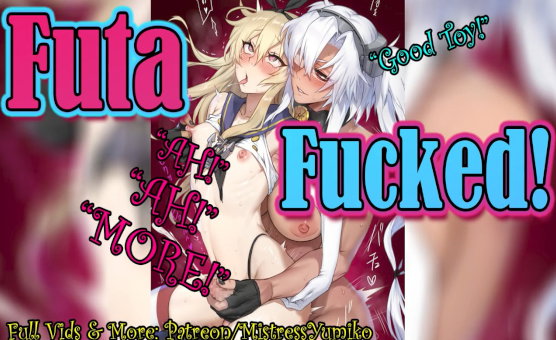 Futa Fucked