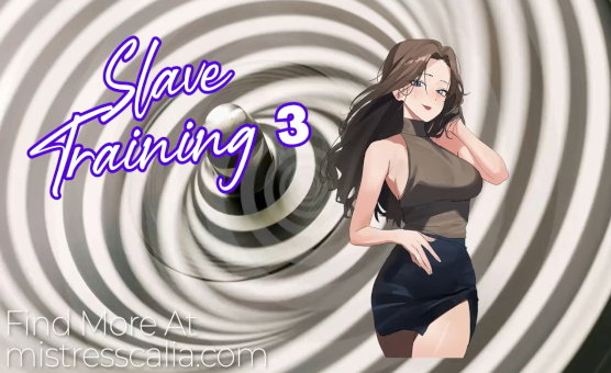 Slave Training Part Three