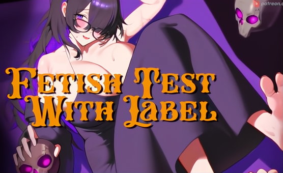 Fetish Test With Label