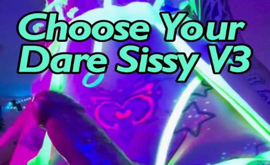 Choose Your Dare Sissy V3