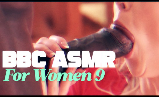 BBC ASMR For Women 9