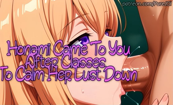 Honami Came To You After Classes To Calm Her Lust Down - Sex JOI