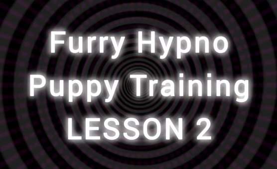 Furry Hypno - Puppy Training Lesson 2