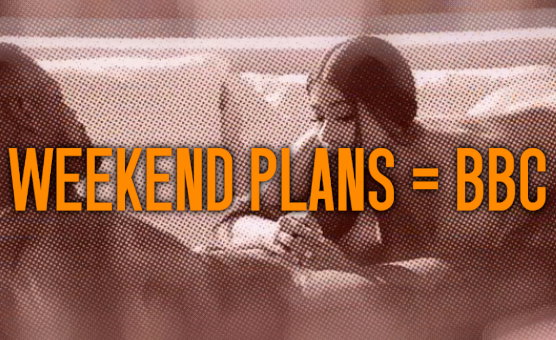 Weekend Plans Equals BBC