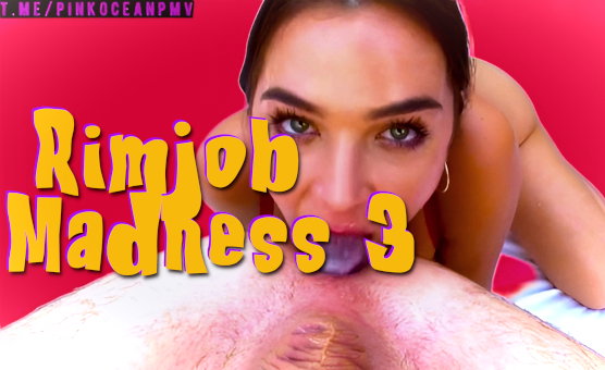 Rimjob Madness 3 PMV - Rimming Compilation Goon Edit