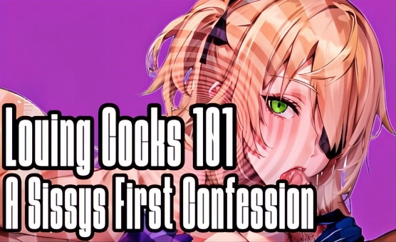  Loving Cocks 101 - A Sissys First Confession - Trailer