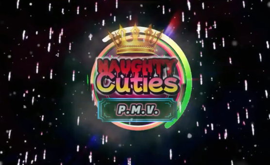 Naughty Cuties - PMV