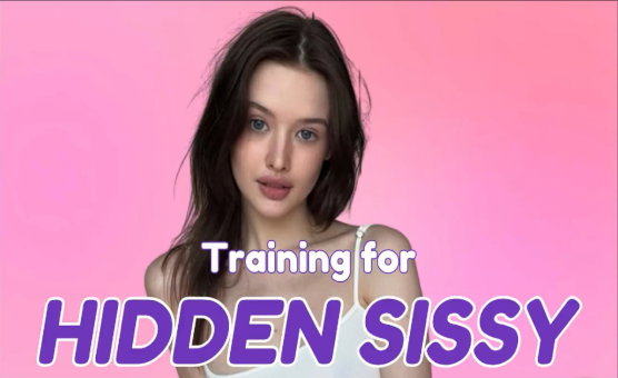 Training For Hidden Sissy