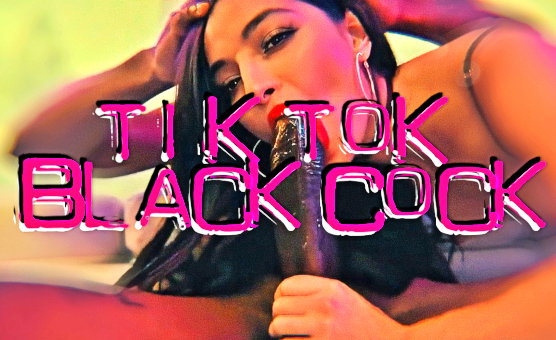 Tik Tok Black Cock - PMV