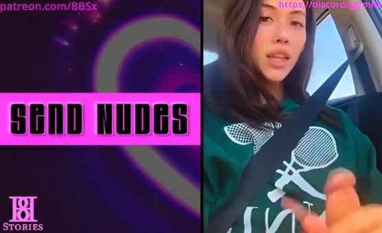 Send Nudes - BBstories