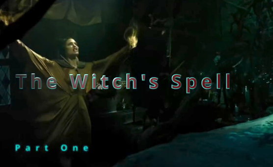 The Witchs Spell - Part 1