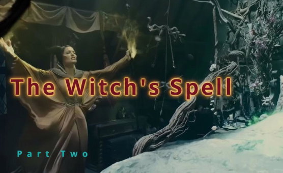 The Witchs Spell - Part 2