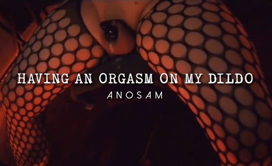 Having An Orgasm On My Dildo
