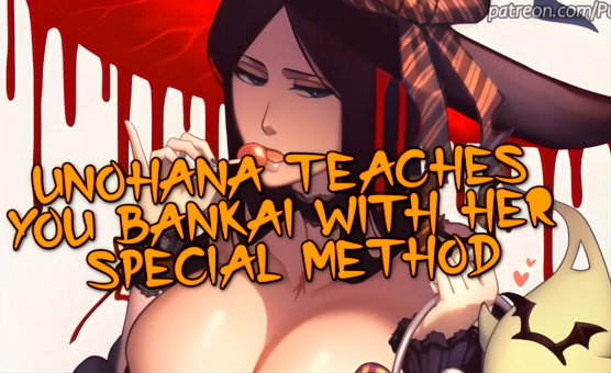 Unohana Teaches You Bankai With Her Special Method - Dildo JOI