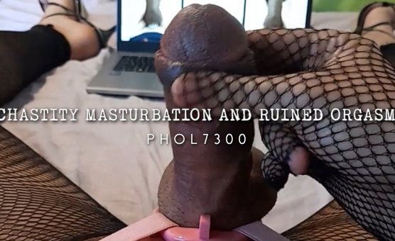 Chastity Masturbation And Ruined Orgasm