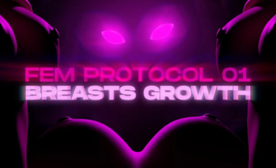 Fem Protocol 01- Breast Growth