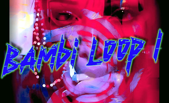 Bambi Loop 1 - Fuckpuppetbimbodoll