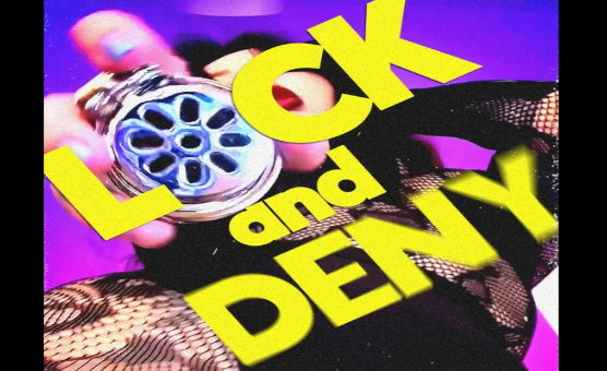 Lock And Deny - Preview