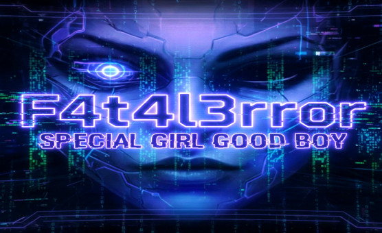 F4t4l3rr0r - Special Girl - Good Boy