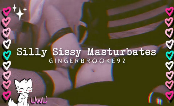 Silly Sissy Masturbates