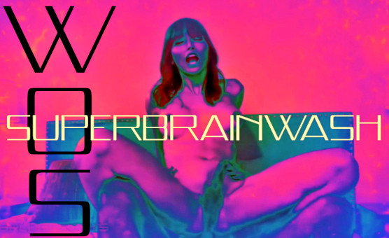 WOS - SuperBrainwash