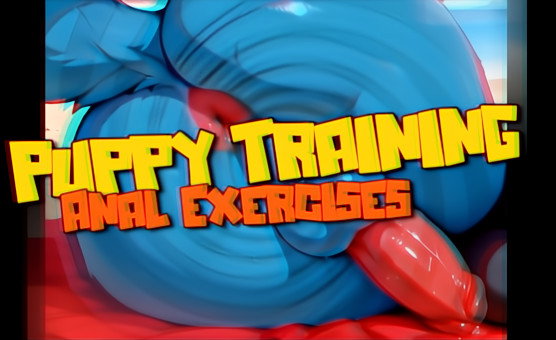 Puppy Training - Anal Exercises