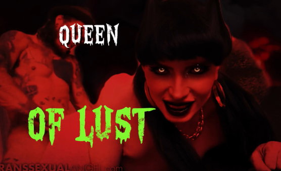 Queen Of Lust
