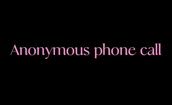 Anonymous Phone Call