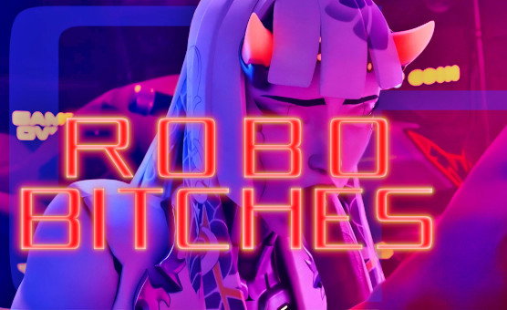 Robo Bitches