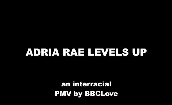 Adria Levels Up - BBCLove