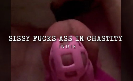 Sissy Fucks Ass In Chastity