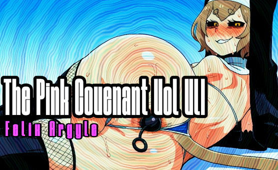 The Pink Covenant Vol Vll - Felix Argyle