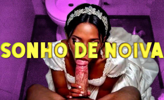 Sonho De Noiva - PtBr