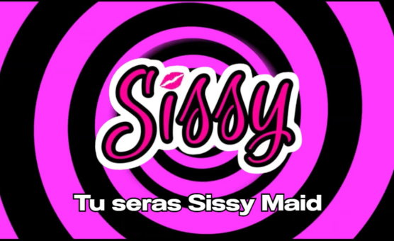 Tu Seras Sissy Maid - Hypnose Sissy