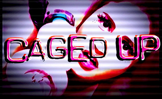 Caged Up - Trailer
