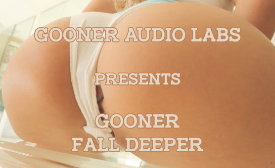 Gooner Fall Deeper