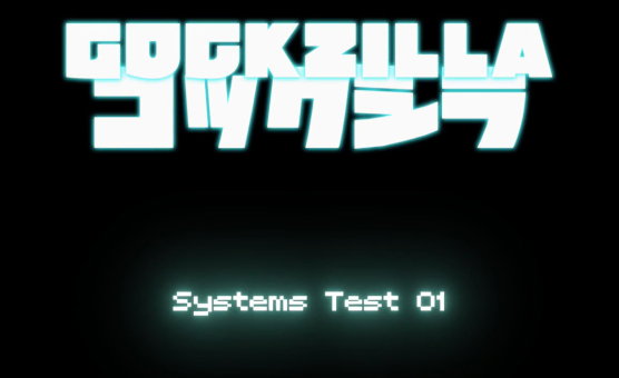 Cockzilla - System Test 01