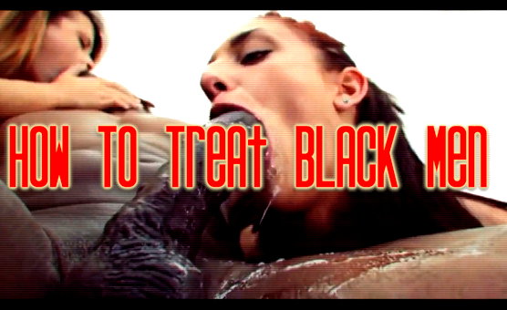 How To Treat Black Men
