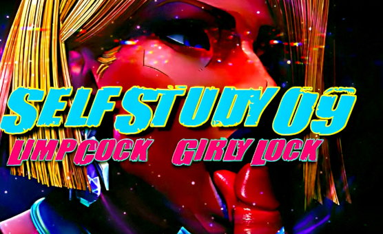 Self Study 09 - Limp Cock Girly Lock