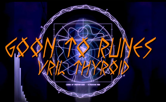 Goon To Runes Vril Thyroid