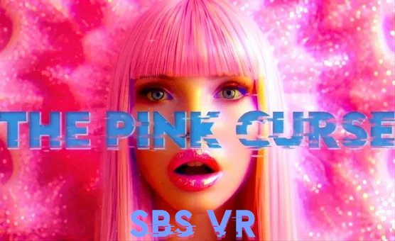 The Pink Curse SBS VR